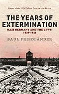 E-Book (epub) Nazi Germany And the Jews: The Years Of Extermination von Saul Friedlander