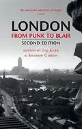 ePUB London From Punk to Blair von Joe Kerr, Andrew Gibson