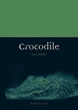 E-Book (epub) Crocodile von Wylie Dan Wylie