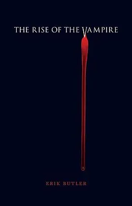E-Book (epub) Rise of the Vampire von Butler Erik Butler