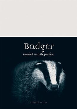 E-Book (epub) Badger von Justice Daniel Heath Justice