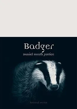 E-Book (epub) Badger von Justice Daniel Heath Justice