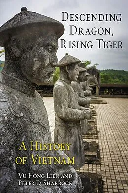 E-Book (epub) Descending Dragon, Rising Tiger von Lien Vu Hong Lien