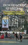 E-Book (epub) From Frontiers to Football von Brown Matthew Brown