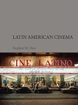 E-Book (epub) Latin American Cinema von Hart Stephen M. Hart