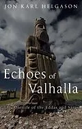 E-Book (epub) Echoes of Valhalla von Helgason Jon Karl Helgason