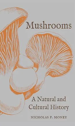E-Book (epub) Mushrooms von Money Nicholas P. Money