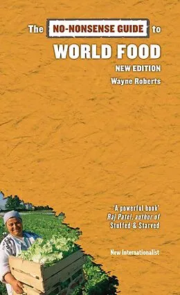 E-Book (epub) The No-Nonsense Guide to World Food von Wayne Roberts
