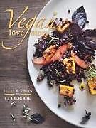 Livre Relié Vegan Love Story de Reto Frei, Rolf Hiltl, Juliette Chretien