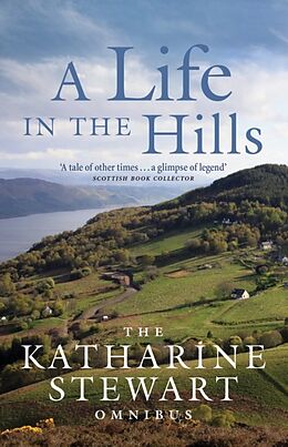 Broschiert Life in the Hills von Katharine Stewart