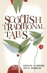 Kartonierter Einband Scottish Traditional Tales von Alan Macdonald, Donald A. Bruford