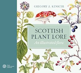 Livre Relié Scottish Plant Lore de Gregory J. Kenicer