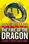Couverture cartonnée The Fire of the Dragon de Ian Williams