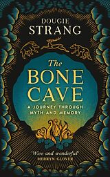 Couverture cartonnée The Bone Cave de Dougie Strang