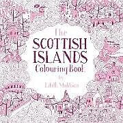 Couverture cartonnée The Scottish Islands Colouring Book de Eilidh Muldoon