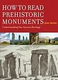 E-Book (epub) How to Read Prehistoric Monuments von Alan Butler
