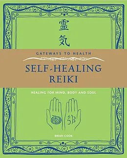 E-Book (epub) Self-Healing Reiki von Brian Cook