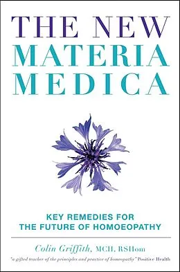 E-Book (epub) The New Materia Medica von Colin Griffith