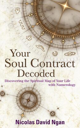eBook (epub) Your Soul Contract Decoded de Nicolas David Ngan