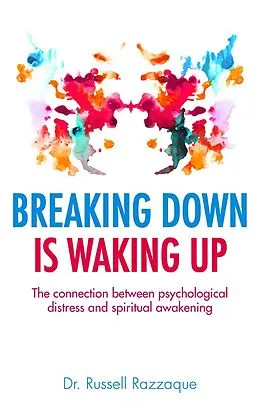 E-Book (epub) Breaking Down is Waking up von Russell Razzaque