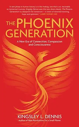 E-Book (epub) The Phoenix Generation von Kingsley L. Dennis