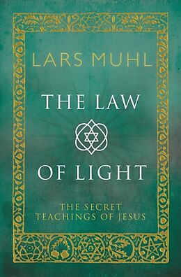 Fester Einband The Law of Light von Lars Muhl
