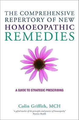 E-Book (epub) The Comprehensive Repertory for the New Homeopathic Remedies von Colin Griffith