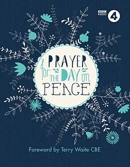 E-Book (epub) Prayer For The Day on Peace von Bbc Radio