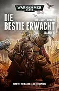E-Book (epub) Die Bestie erwacht Band 6 von Rob Sanders, Guy Haley