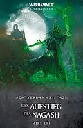 E-Book (epub) Der Aufstieg des Nagash von Mike Lee