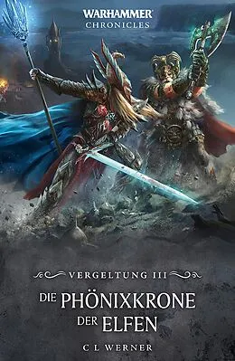 E-Book (epub) Die Phönixkrone der Elfen von C L Werner