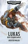 E-Book (epub) Lukas: Der Schakalwolf von Josh Reynolds