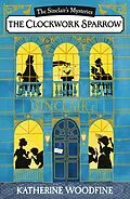 E-Book (epub) Clockwork Sparrow von Katherine Woodfine