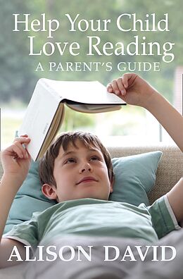 eBook (epub) Help Your Child Love Reading de Alison David