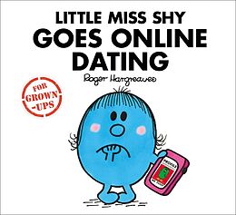 E-Book (epub) Little Miss Shy Goes Online Dating von Liz Bankes, Lizzie Daykin, Sarah Daykin