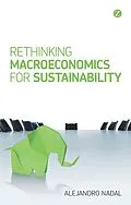 E-Book (epub) Rethinking Macroeconomics for Sustainability von Alejandro Nadal