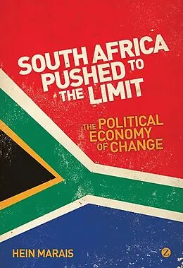 E-Book (epub) South Africa Pushed to the Limit von Hein Marais