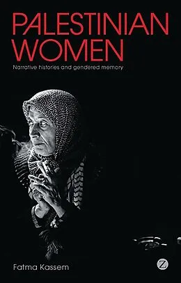 E-Book (epub) Palestinian Women von Fatma Kassem