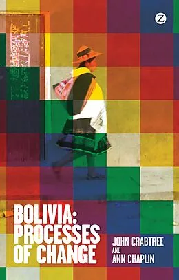 E-Book (epub) Bolivia von John Crabtree, Ann Chaplin