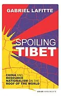 E-Book (pdf) Spoiling Tibet von Gabriel Lafitte