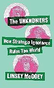 Livre Relié The Unknowers de Linsey McGoey