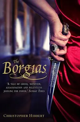 E-Book (epub) The Borgias von Christopher Hibbert