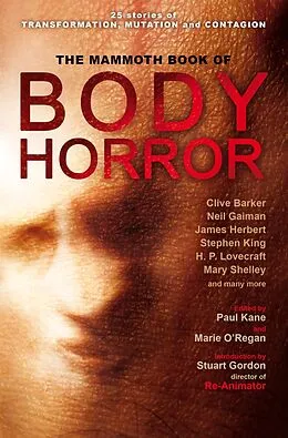 E-Book (epub) The Mammoth Book of Body Horror von Marie O'Regan