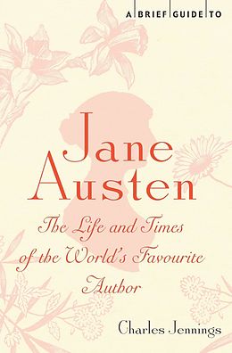 E-Book (epub) A Brief Guide to Jane Austen von Charles Jennings