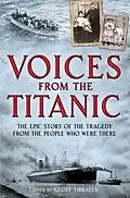 E-Book (epub) Voices from the Titanic von Geoff Tibballs
