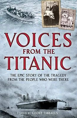 E-Book (epub) Voices from the Titanic von Geoff Tibballs