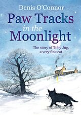 eBook (epub) Paw Tracks in the Moonlight de Denis O'Connor