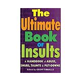 eBook (epub) The Ultimate Book of Insults de Geoff Tibballs