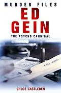 E-Book (epub) Ed Gein von Chloe Castleden