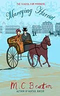 E-Book (epub) Marrying Harriet von M. C. Beaton